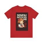 Senpai Noticed Tee